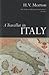 A Traveller in Italy by H.V. Morton A Traveller in Italy by H.V. Morton