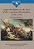 Major Problems in the Era of the American Revolution, 1760-1791: Documents and Essays (Major Problems in American History Series)