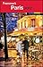 Frommer's Paris 2012 (Frommer's Complete Guides)