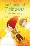 An Unusual Princess by Wu Meizhen Meizhen Wu