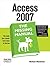Access 2007: The Missing Manual