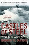Castles of Steel:...