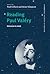 Reading Paul Valéry: Universe in Mind (Cambridge Studies in French, Series Number 58)