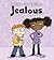 Jealous (Dealing With Feeling...)