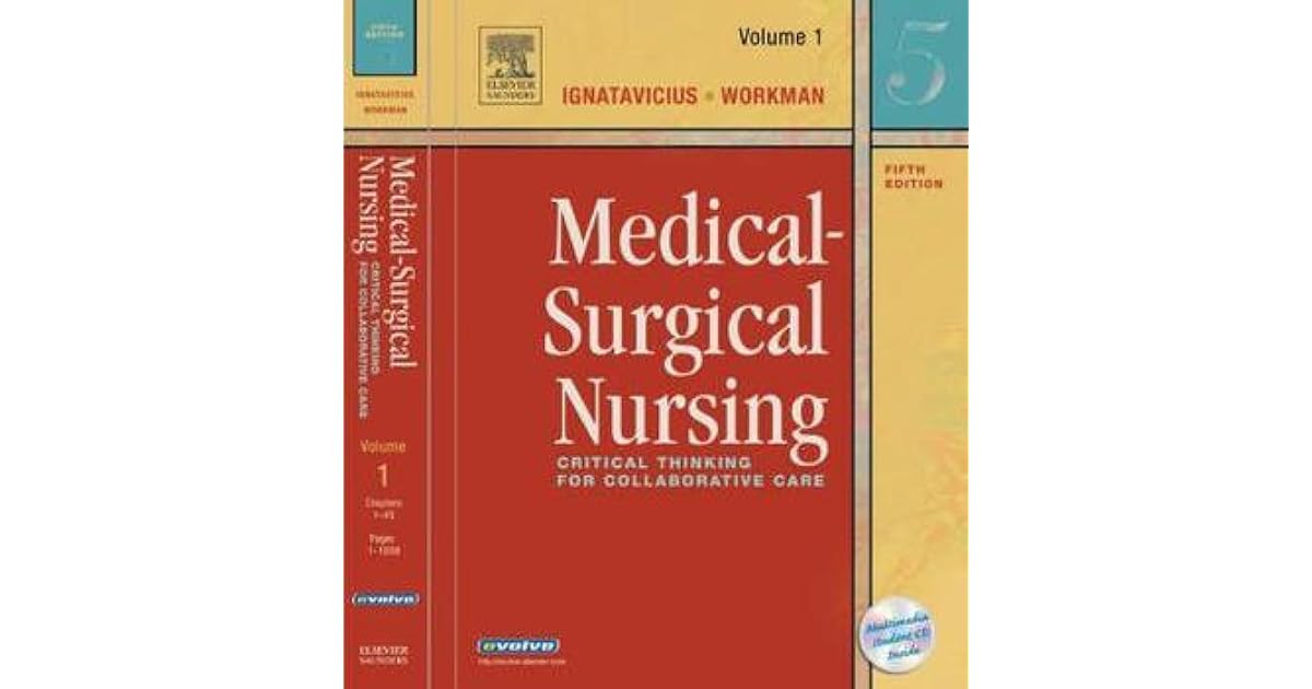 MedicalSurgical Nursing Critical Thinking for Collaborative Care, 2Volume Set by Donna D