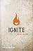 NKJV, Ignite, Hardcover: The Bible for Teens (Signature)