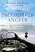The Incomplete Angler: One ...