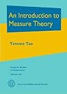 An Introduction to Measure Theory by Terence Tao