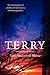 Terry: The Inspiring Story of a Little Girl's Survival as a POW During WWII