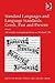 Standard Languages and Language Standards – Greek, Past and Present (Centre for Hellenic Studies, King's College London, 12)