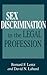 Sex Discrimination in the Legal Profession by David Laband