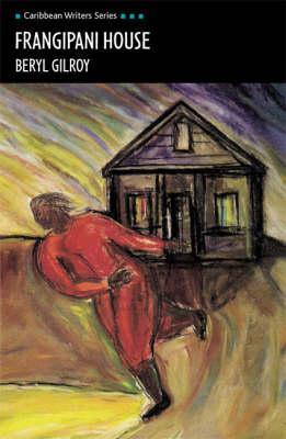 Frangipani House (Caribbean Writers)