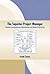The Superior Project Manager: Global Competency Standards and Best Practices (PM Solutions Research)