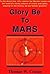 Glory Be to Mars