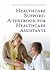 Healthcare Support: A Textbook for Healthcare Assistants
