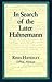 In Search of the Later Hahnemann (Beaconsfield Homoeopathic Library) by Handley, Rima (1997) Paperback