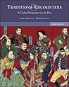 Traditions And Encounters by Jerry H. Bentley