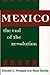 Mexico, the End of the Revo...