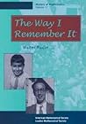 The Way I Remember It by Walter Rudin