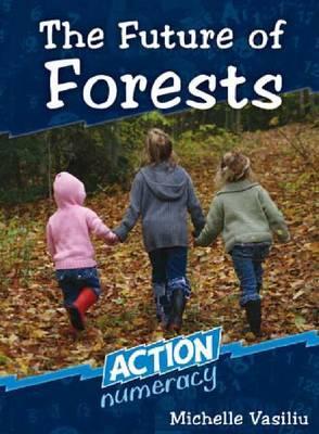 The Future of Forests: Action Numeracy