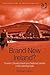 Brand New Ireland? by Michael Clancy
