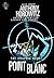 Point Blanc: The Graphic Novel (Alex Rider: The Graphic Novels, #2)