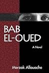 Bab el-Oued: A Novel