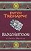 Badger's Moon by Peter Tremayne