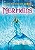 Mermaids (Solving Mysteries With Science)