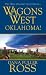 Oklahoma! (Wagons West, #23)