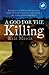 A God for the Killing