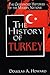The History of Turkey by Douglas A. Howard