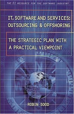 IT, Software and Services: Outsourcing and Offshoring
