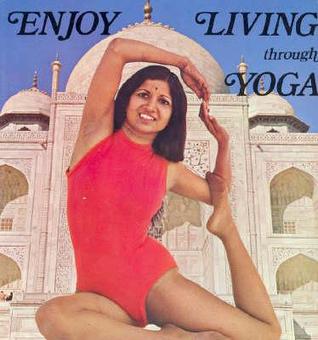 Enjoy living through yoga (Unknown Binding)