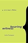 Bearing Witness: Not So Crazy In Alabama