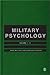 Military Psychology (SAGE Library of Military and Strategic Studies)