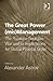 The Great Power (mis)Management: The Russian–Georgian War and its Implications for Global Political Order