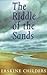 The Riddle of the Sands