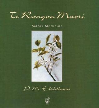 Te Rongoa Maori (Paperback)