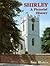 Shirley: A Pictorial History