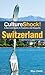 Switzerland. by Max Oettli (Cultureshock!);Cultureshock!