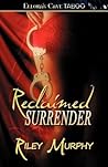 Reclaimed Surrender