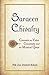 Saracen Chivalry: Counsels on Valor, Generosity and the Mystical Quest