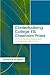 Contextualizing College ESL Classroom Praxis (Language, Culture, and Teaching Series)