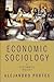 Economic Sociology: A Syste...
