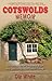 Cotswolds Memoir: Discoveri...