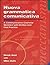 Nuova Grammatica Communicativa by Derek Aust