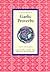 A Little Book of Gaelic Proverbs: Scottish (Little Scottish Bookshelf)