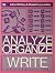 Analyze, Organize, Write