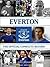 Everton: The Official Complete Record